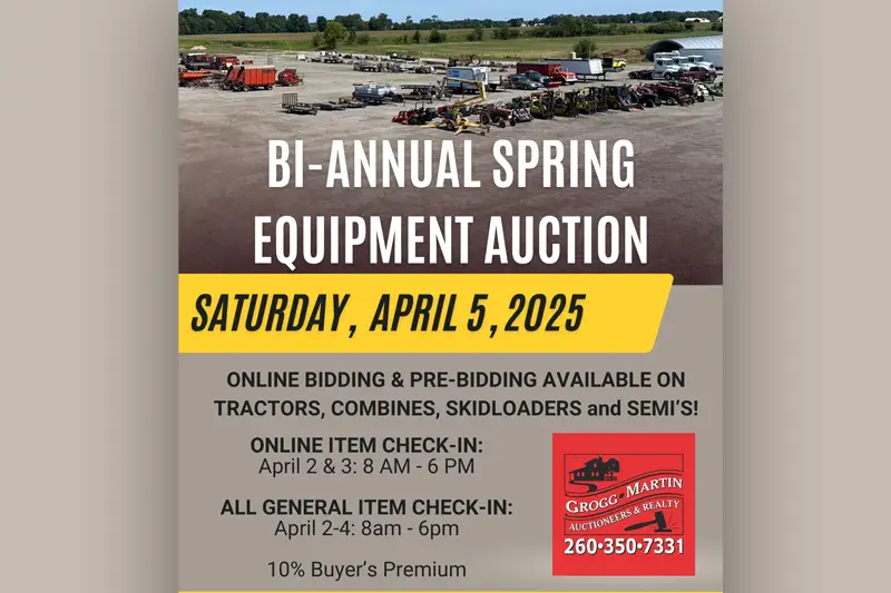 Grogg-Martin Auctioneers Spring Equipment Consignment Auction, Saturday, April 5, 2025